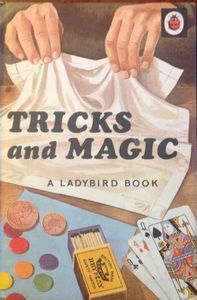 Tricks and Magic