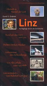 Linz: Rundgänge durch die Geschichte