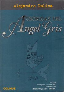 Crónicas Del Ángel Gris