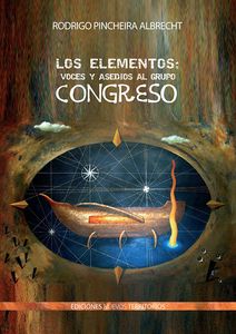 Los Elementos: voces y asedios al grupo Congreso