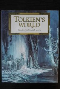 Tolkien's World Paintings of Middle-earth