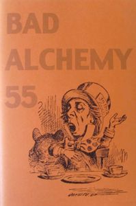 BAD ALCHEMY #55