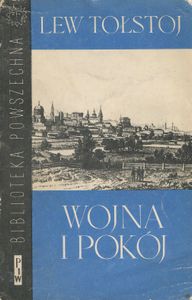 Wojna i Pokój (Tom I)