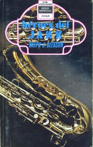 Héroes Del Jazz