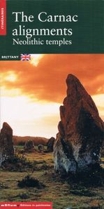 The Carnac Alignments: Neolithic Temples