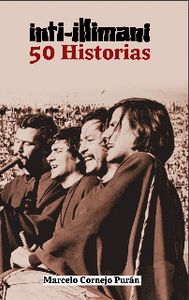 Inti-Illimani. 50 historias