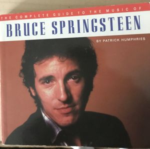The Complete Guide to the Music of Bruce Springsteen