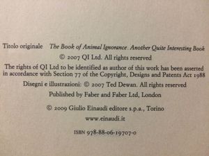 Il Libro Dell'Ignoranza sugli Animali: Tutto Quello che Avreste Voluto Sempre Sapere, Assurdità Comprese, sul Mondo Animale