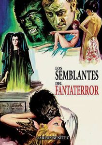 Los Semblantes Del Fantaterror