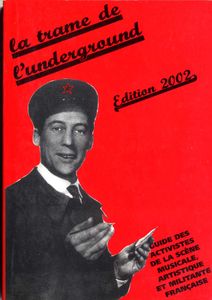 La Trame De l'Underground édition 2002