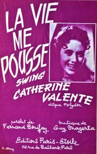 La Vie Me Pousse