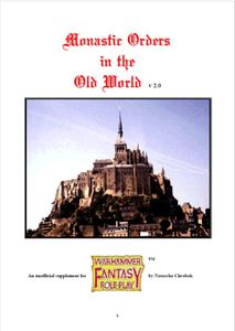 Monastic Orders in the Old World