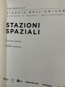 Viaggio Nell'Universo. Scoperte E Segreti Dell'Astrofisica - n. 18 - Stazioni Spaziali