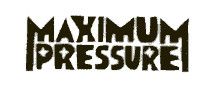 Maximum Pressure