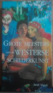 Grote Meesters Van De Westerse Schilderkunst