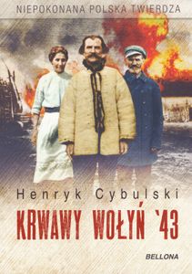 Krwawy Wołyń '43