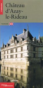 Le Château d' Azay-le-Rideau