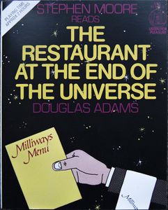 The Restaurant at the End of the Universe
