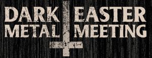 Dark Easter Metal Meeting