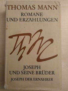 Romane und Erzählungen. Band 5. Joseph der Ernährer