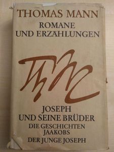 Romane und Erzählungen. Band 3. Die Geschichten Jaakobs / Der junge Joseph