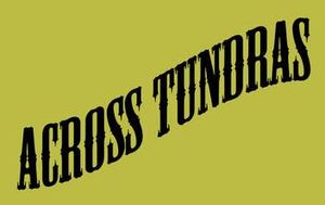 Across Tundras