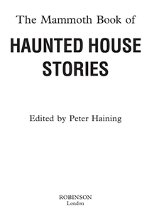 The Mammoth Book of Haunted House Stories