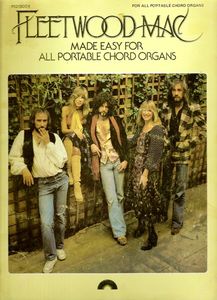 Fleetwood Mac Made Easy For All Portable Chord Organs