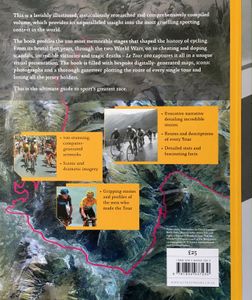 Le Tour 100 - The Definitive History of the World's Greatest Race