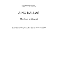Aino Kallas. Maailman sydämessä