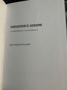 Grandi idee della matematica - n. 05 - Paradossi e assiomi