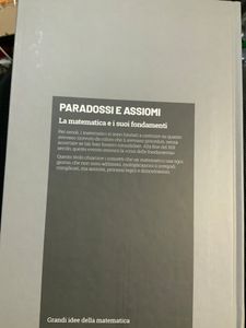 Grandi idee della matematica - n. 05 - Paradossi e assiomi