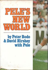 Pele's New World