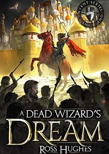 A Dead Wizard's Dream