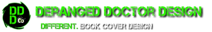 Deranged Doctor Design