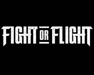 Fight Or Flight