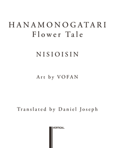 Hanamonogatari: Flower Tale