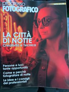 Progresso Fotografico - Serie Oro - (N. 60) - La Città Di Notte. Creatività E Tecnica