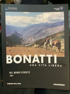 Bonatti. Una Vita Libera - Nel Mondo Perduto - 1967