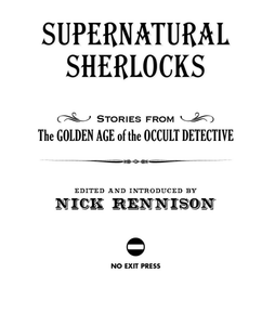 Supernatural Sherlocks: Stories from the Golden Age of the Occult Detective