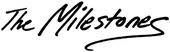 The Milestones