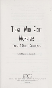 Those Who Fight Monsters: Tales of Occult Detectives