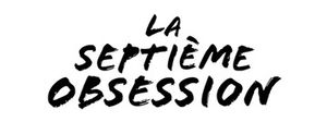 La Septième Obsession