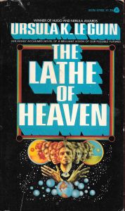 The Lathe of Heaven