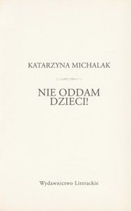 Nie Oddam Dzieci!