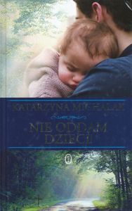 Nie Oddam Dzieci!