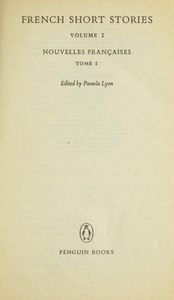 French Short Stories, Volume I [Nouvelles françaises, tome I]