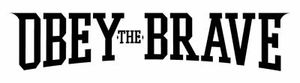 Obey The Brave