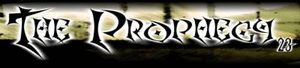The Prophecy23