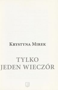 Tylko Jeden Wieczór